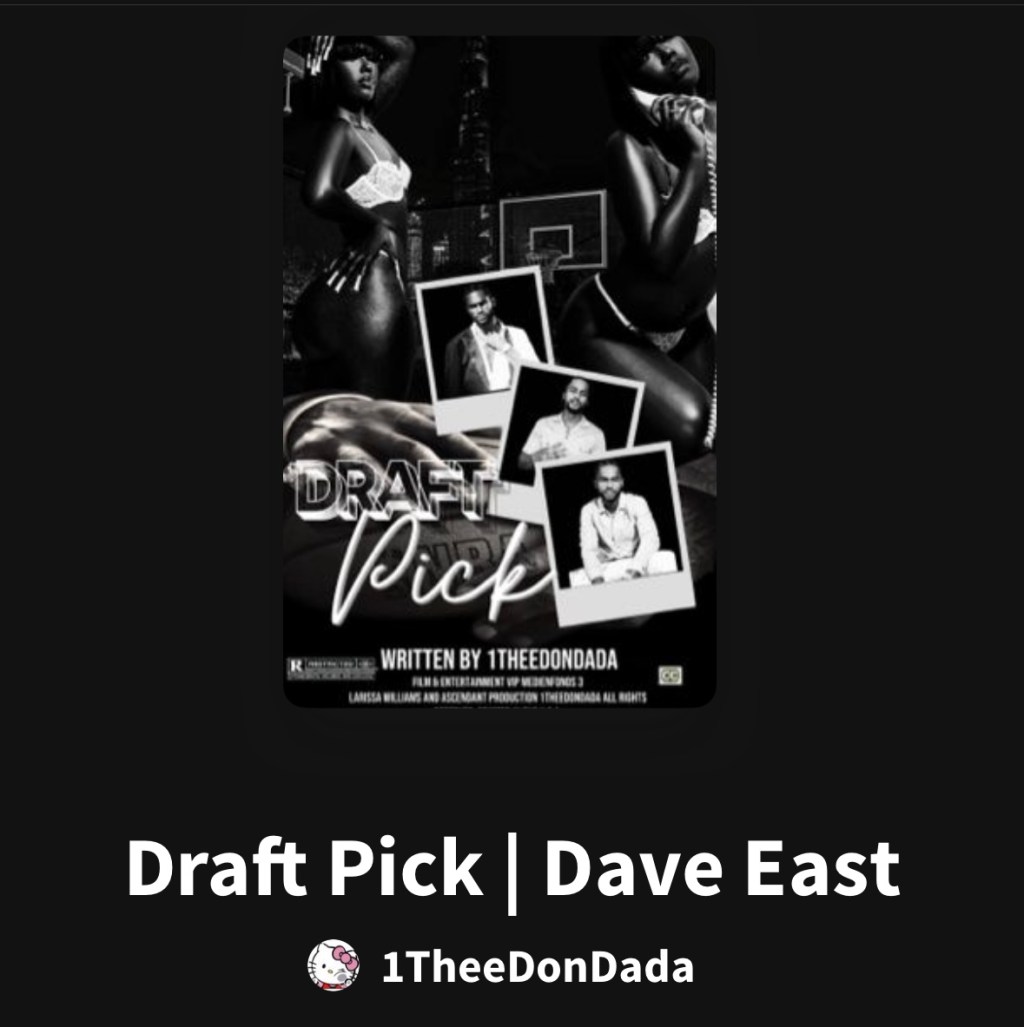 Fresh Off The Pink Carpet: “Draft Pick” By – 1TheeDonDada